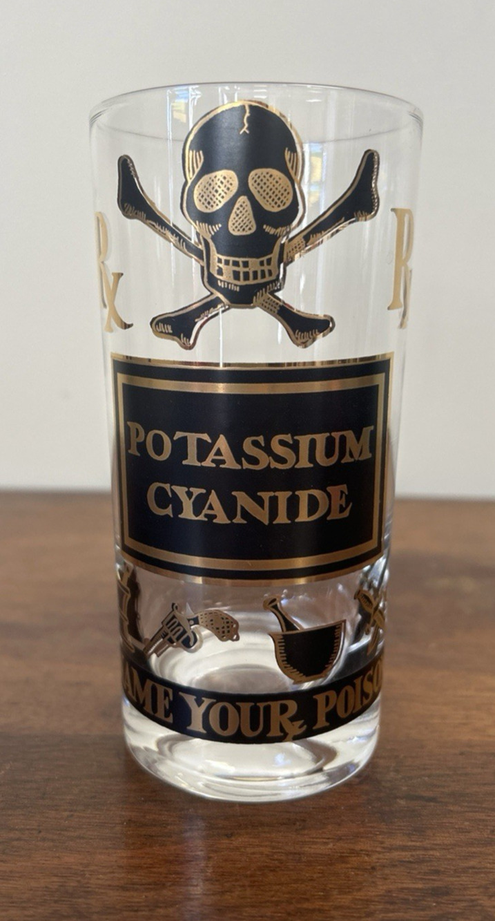 Vintage Georges Briard Name Your Poison Potassium Cyanide Highball Glass MCM